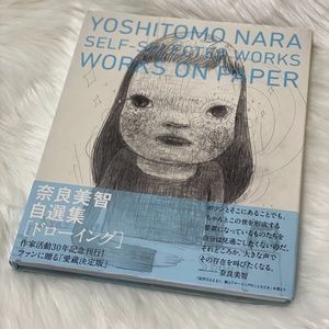 Yoshitomo Nara Self-Selected Works Works on Paper